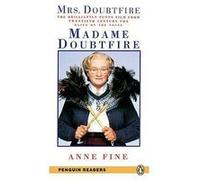 Madame Doubtfire. Zjednodušená cetba. Level 3 | kolektiv Fine, Anne (Auteur)