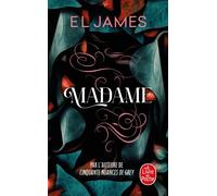 Madame - E.L. James - Lgf - Poche - Roman