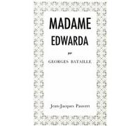Madame Edwarda Georges Bataille (Auteur)