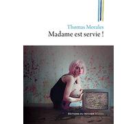 Madame est servie !: Une nouvelle enquête de Joss B.