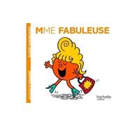 Madame Fabuleuse - Collectif - Hachette Jeunesse - broché - Album jeunesse dès 3 ans
