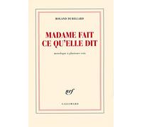 Madame fait ce qu'elle dit Monologue à plusieurs voix - Roland Dubillard - Gallimard - Livre CD - Théâtre CD