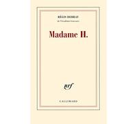 Madame H.