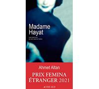 Madame Hayat - Prix Femina Etranger 2021