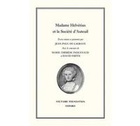 Madame Helvetius et la Societe dAuteuil David Smith, Jean-Paul De Lagrave, Marie-Thâeráese Inguenaud (Auteur)