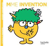 Madame Invention - Roger Hargreaves - Hachette Jeunesse - broché - Album jeunesse dès 3 ans
