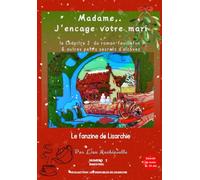 Madame, J'encage votre mari: Le Fanzine de Lisarchie - Numéro 2