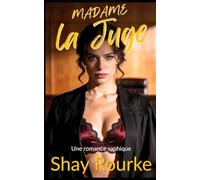 Madame la Juge: Une romance saphique