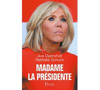 Madame la Présidente