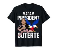 Madame la Présidente Sara Duterte Filipino Eagle DDS Suporter T-Shirt