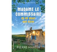 Madame le Commissaire en de muur van stilte