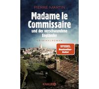 Madame le Commissaire und der verschwundene Engländer – Droemer Knaur