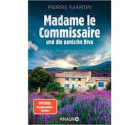 Madame le Commissaire und die panische Diva | Pierre Martin Pierre MartinPierre Martin (Auteur)
