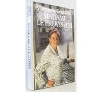 Madame Le Proviseur