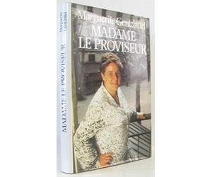 Madame Le Proviseur