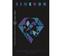 Madame Maigret's Friend