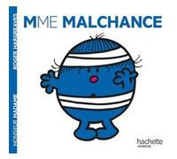 Madame Malchance Roger Hargreaves (Auteur)