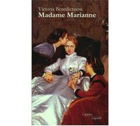 Madame Marianne - Victoria Benedictsson - Cupidus Legendi - broché - Roman