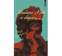 Madame Mohr a disparu. Les Enquêtes de Zofia Turboty ska: Tome 1