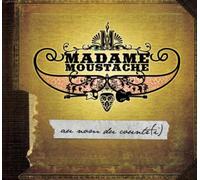 Madame Moustache - Madame Moustache // Au Nom Du Countr(I)