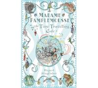 Madame Pamplemousse and the Time-travelling Cafe