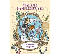 Madame Pamplemousse - La Recette magique - tome 1