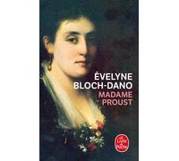 Madame Proust - Evelyne Bloch-Dano - Lgf - Poche - Biographie