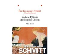 Madame Pylinska et le secret de Chopin