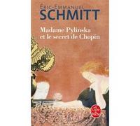 Madame Pylinska et le secret de Chopin
