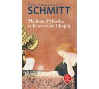Madame Pylinska et le secret de Chopin - Éric-Emmanuel Schmitt - Lgf - Poche - Roman