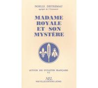 Madame Royale et son mystère
