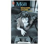 Madame Sagan - A Tombeau Ouvert