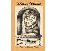 Madame Seraphine