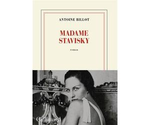 Madame Stavisky - Antoine Billot - Gallimard - broché - Roman