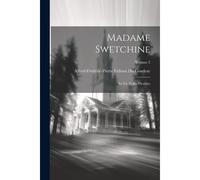 Madame Swetchine: Sa Vie Et Ses Oeuvres; Volume 2
