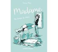 Madame T02 - Un temps de chien Nancy Peña (Auteur)
