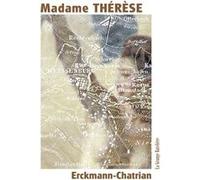 Madame Thérèse - Les Volontaires de 92 Erckmann-Chatrian (Auteur), Marianne Alphant (Postface)