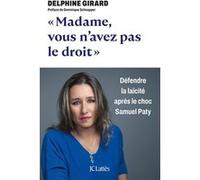 Madame, vous n'avez pas le droit !