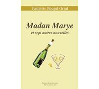 Madan Marye et sept autres nouvelles