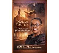 MADAN PASTÈ A: An Nou Gade Sa Li Gen Pou’l Di