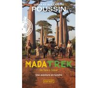 Madatrek - De Tana à Tuléar - Alexandre Poussin - Pocket - Poche - Récit