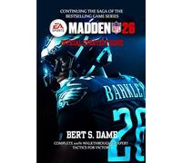 MADDEN NFL 26 GAME GUIDE: Complete 100% Walkthrough & Expert Tactics for Victory