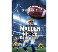 Madden NFL 26 Game Guide: Tips, And Tricks From Beginner-to-Champion