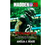 MADDEN NFL 26 GAME GUIDE: Walkthrough Guide with Tips, Tricks, and Strategies for Beginners and Seniors Hardcover