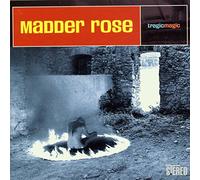 Madder Rose - Tragic Magic