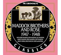 Maddox Brothers & Rose - Maddox Brothers & Rose - Chronologische Klassiker 1947-1948