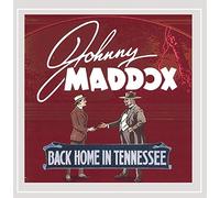 Maddox Johnny - Back Home in Tennessee