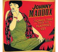 Maddox, Johnny - Songs That Made The Flappers Cry