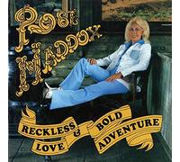 Maddox, Rose - Reckless Love & Bold Adve
