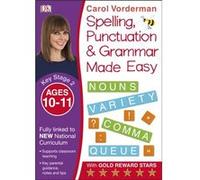 Made Easy Spelling, Punctuation and Grammar (KS2 - Higher) (English Made Easy) Vorderman, Carol (Auteur)